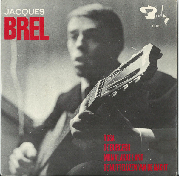 Jacques Brel : De Burgerij (7", EP, RE)