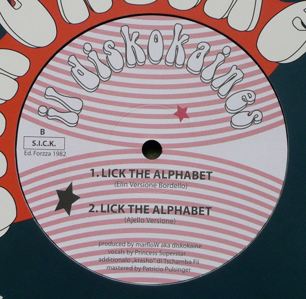 Il Diskokaines* : Lick The Alphabet (12", RP)