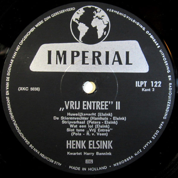 Henk Elsink : Vrij Entree (10", Album, Mono)