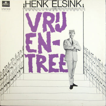 Henk Elsink : Vrij Entree (LP, Album, RP)