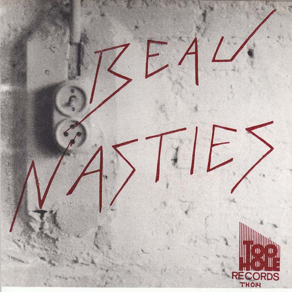 Beau Nasties : Between Open Doors / Hold It In My Arms (7", Single)