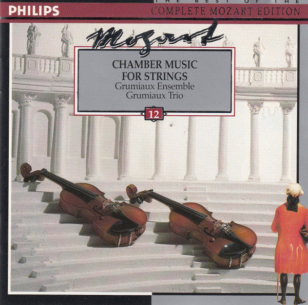 Wolfgang Amadeus Mozart, Grumiaux Ensemble, Grumiaux Trio : Chamber Music For Strings (CD, Album, RM)