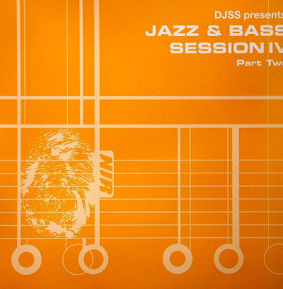 DJSS* : Jazz & Bass Session IV Part Two (2x12")