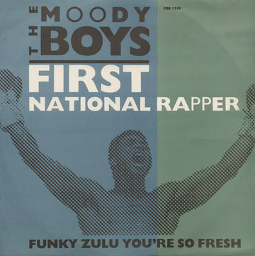 The Moody Boys : First National Rapper (12")