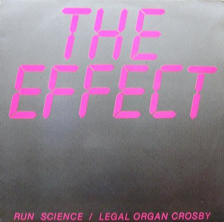 The Effect (2) : Run Science (12")