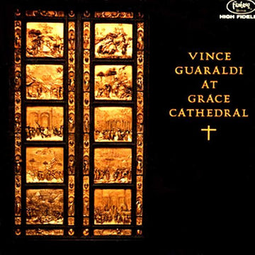 Vince Guaraldi : At Grace Cathedral (LP, Album, Mono)