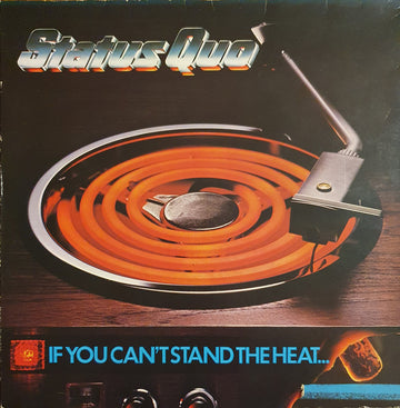 Status Quo : If You Can't Stand The Heat (LP, Album, Gat)