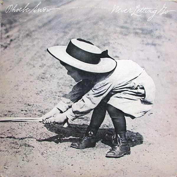 Phoebe Snow : Never Letting Go (LP, Album, San)