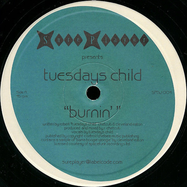 Tuesdays Child : Burnin' (12")