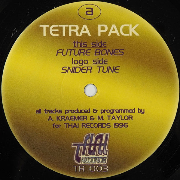 Tetra Pack : Future Bones / Snider Tune (12")