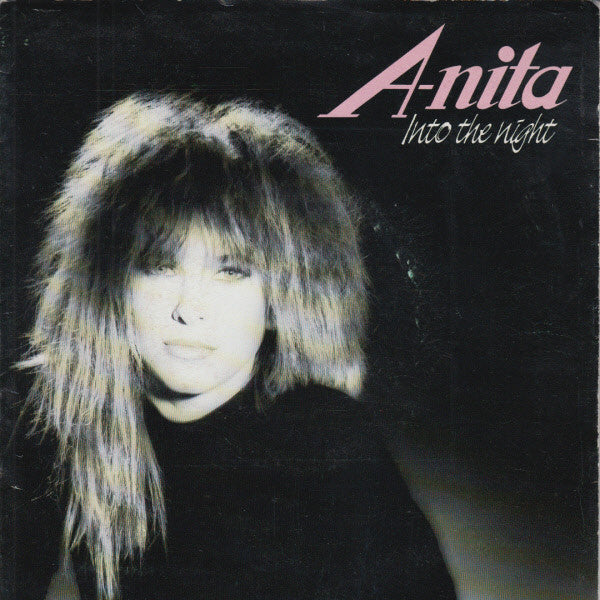 Anita : Into The Night (7", Single, Fol)