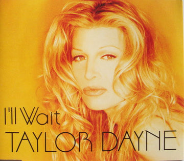 Taylor Dayne : I'll Wait (CD, Single)