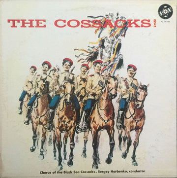 Original Schwarzmeer Kosaken Chor - Sergey Herbenko : The Cossacks! (LP, Mono, RE)