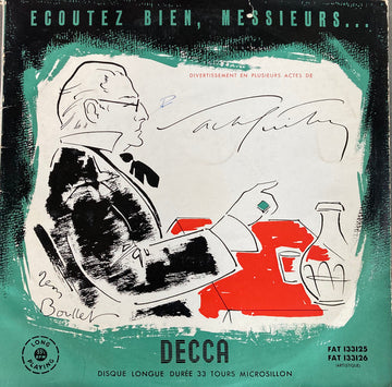 Sacha Guitry : Ecoutez Bien,Messieurs....Divertissement en Plusieurs Actes (2xLP, Album, Mono)