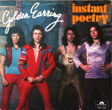 Golden Earring : Instant Poetry (7", Single)