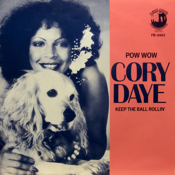 Cory Daye : Pow Wow (7")