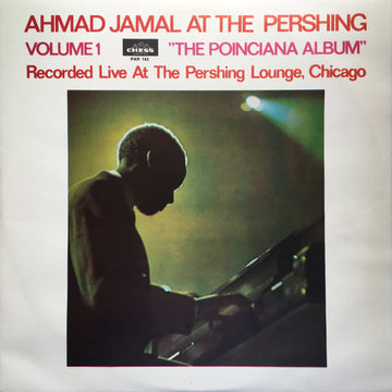 Ahmad Jamal Trio : Ahmad Jamal At The Pershing Volume 1 "The Poinciana Album" (LP)