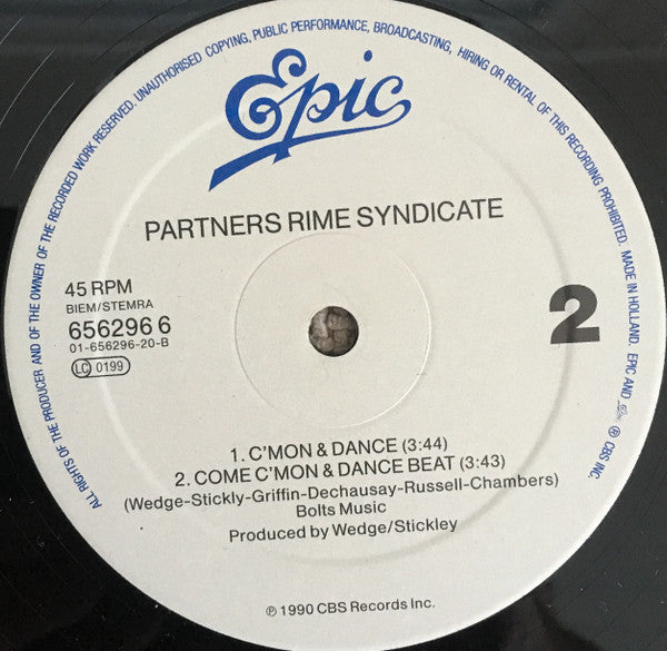 Partners Rime Syndicate : C'Mon & Dance (12", Maxi)