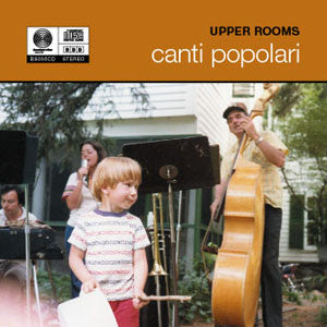 Upper Rooms : Canti Popolari (CD, Album)