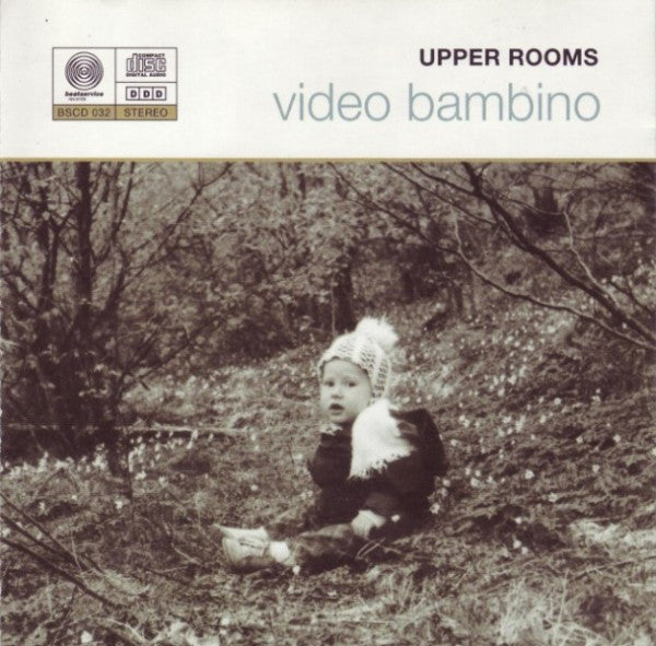 Upper Rooms : Video Bambino (CD, Album)