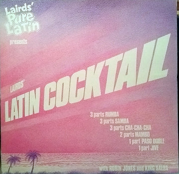 Walter Laird With Robin Jones And King Salsa : Laird's Latin Cocktail (LP, Album, Gat)