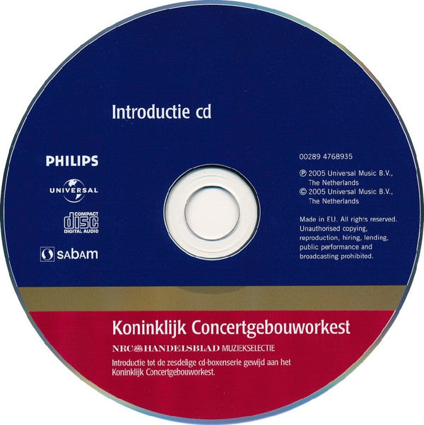 Concertgebouworkest, Ludwig van Beethoven, Pyotr Ilyich Tchaikovsky, Dmitri Shostakovich, Johannes Brahms, Sergei Vasilyevich Rachmaninoff, Anton Bruckner, Willem Mengelberg, Eduard van Beinum, Eugen Jochum, Bernard Haitink, Riccardo Chailly : Introductie-cd - NRC Handelsblad Muziekselectie (CD, Comp, Smplr)