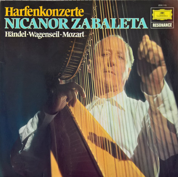 Nicanor Zabaleta · Georg Friedrich Händel · Georg Christoph Wagenseil · Wolfgang Amadeus Mozart : Harfenkonzerte (LP, Album)