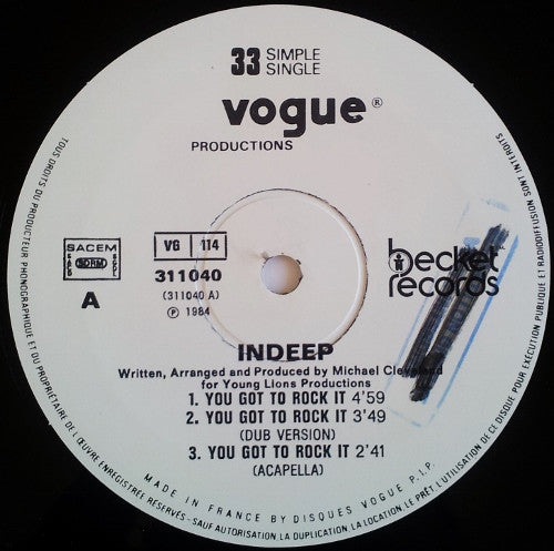 Indeep : You Got To Rock It / The Night The Boy Learn How To Dance (12", Single)