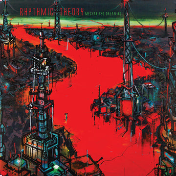 Rhythmic Theory : Mechanized Dreaming (LP)