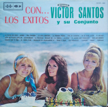 Victor Santos Y Su Conjunto* : Con... Los Exitos (LP)