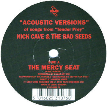 Nick Cave & The Bad Seeds : "Acoustic Versions" Of Songs From "Tender Prey" (7", Promo)