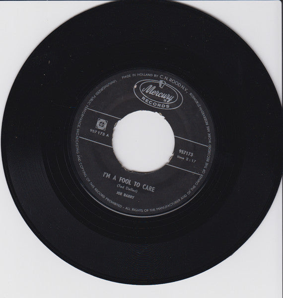 Joe Barry : I'm A Fool To Care (7", Single, Mono)