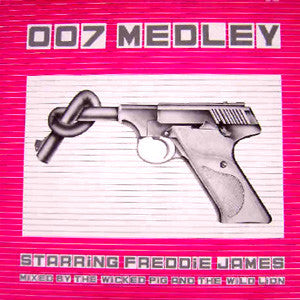 Freddie James : 007 Medley (12")