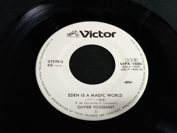 Olivier Toussaint : Eden Is A Magic World / European Love Song (7", Single, Promo)