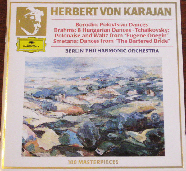 Alexander Borodin · Johannes Brahms · Pyotr Ilyich Tchaikovsky · Bedřich Smetana - Herbert von Karajan, Berliner Philharmoniker : Borodin: Polovtsian Dances · Brahms: 8 Hungarian Dances. Tschaikowsky: Polonaise And Waltz From "Eugene Onegin" · Smetana: Dances From "The Bartered Bride" (CD, Comp, RM)