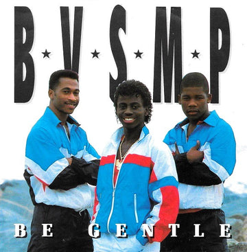 B.V.S.M.P. : Be Gentle (7", Single)