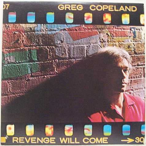 Greg Copeland : Revenge Will Come (LP, Album)