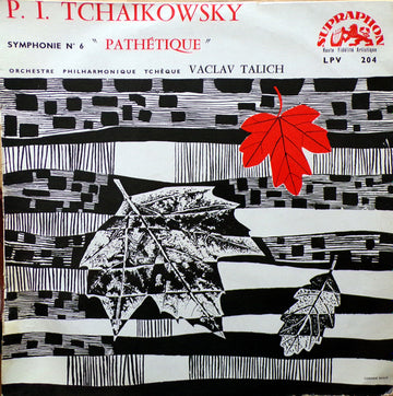 Pyotr Ilyich Tchaikovsky, The Czech Philharmonic Orchestra, Václav Talich : Symphony N° 6  "Pathétique" (LP, Album, Mono)