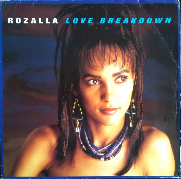 Rozalla : Love Breakdown (12", Maxi)