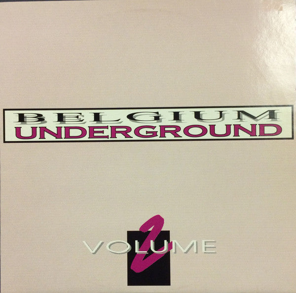 Belgium Underground : Volume 2 (12")