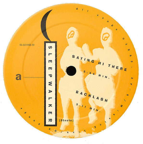Sleepwalker (8) : Saying Hi There (12")
