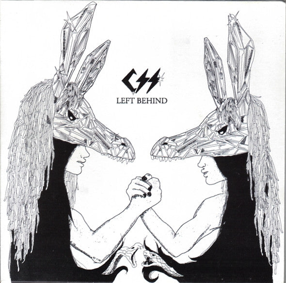 CSS : Left Behind (7", Single)