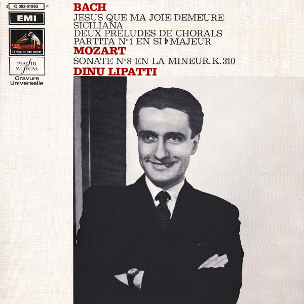 Johann Sebastian Bach, Wolfgang Amadeus Mozart, Dinu Lipatti : Jesus Que Ma Joie Demeure / Siciliana / Deux Preludes De Chorals / Partita N°1 En Si Flat Majeur / Sonate N°8 En La Mineur,K.310 (LP, RE)