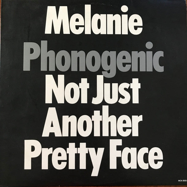 Melanie (2) : Phonogenic Not Just Another Pretty Face (LP, Album, Glo)