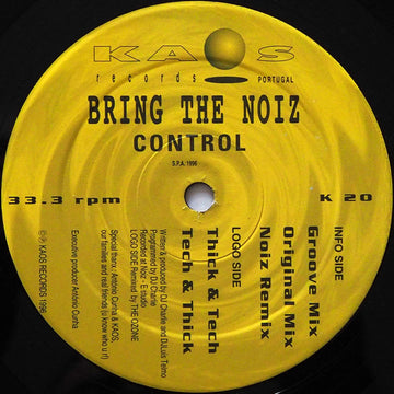 Bring The Noiz : Control (12")