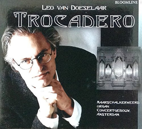 Leo van Doeselaar : Trocadero (CD, Album, Dig)