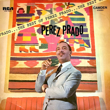 Perez Prado And His Orchestra : The Best Of Perez Prado (LP, Comp)