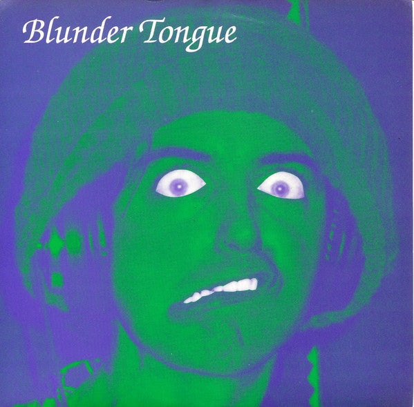 Blunder Tongue : Long Tall Willie (7", Single)