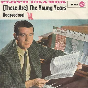 Floyd Cramer : (These Are) The Young Years (7", Single)