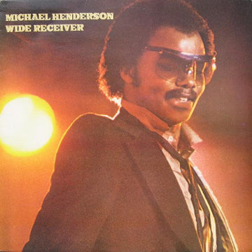 Michael Henderson : Wide Receiver (LP, Album)